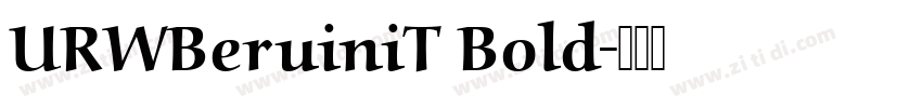 URWBeruiniT Bold字体转换